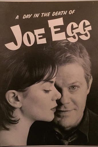 A Day In The Death Of Joe Egg