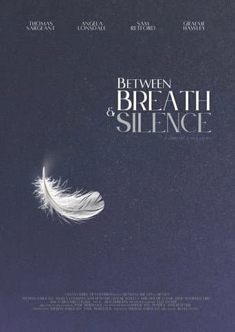 Between Breath & Silence