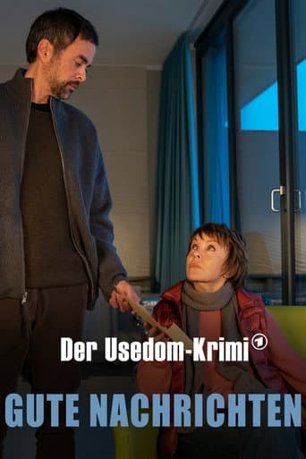 Gute Nachrichten – Der Usedom-Krimi