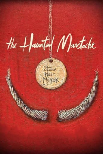 The Haunted Moustache