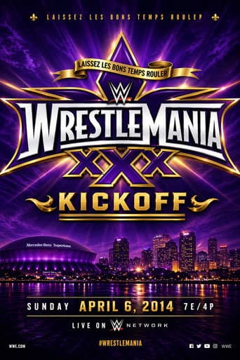 WWE WrestleMania XXX Kickoff