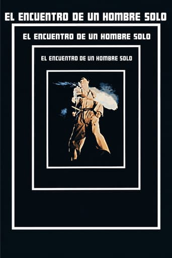 El encuentro de un hombre solo