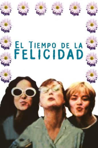 El tiempo de la felicidad