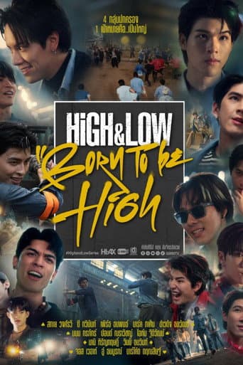 HIGH & LOW BORN TO be HIGH