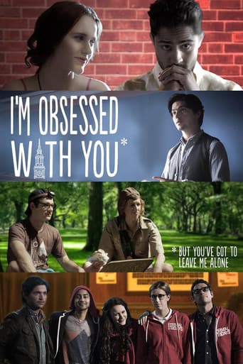 I'm Obsessed With You (But You've Got to Leave Me Alone)