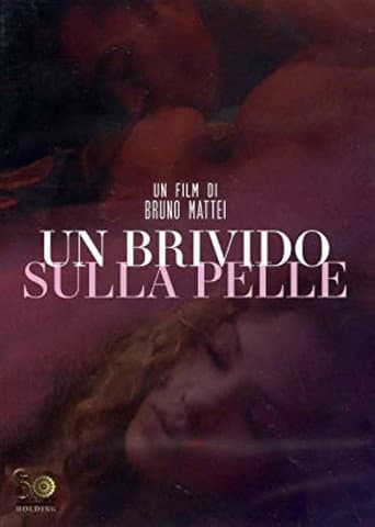 Un Brivido Sulla Pelle