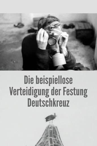 Die beispiellose Verteidigung der Festung Deutschkreuz