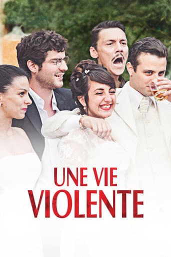 Une vie violente