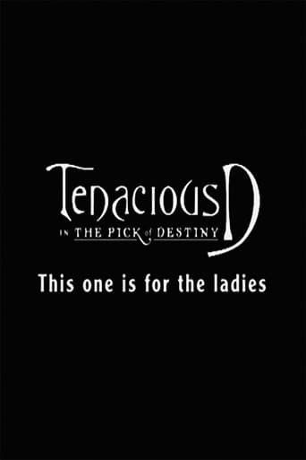 Tenacious D: For the Ladies