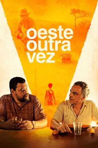 Oeste Outra Vez