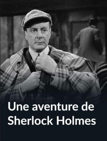 Une aventure de Sherlock Holmes