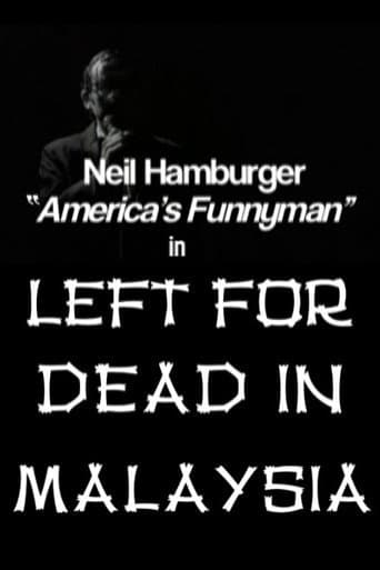 Left for Dead in Malaysia