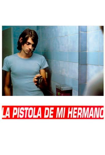 La pistola de mi hermano