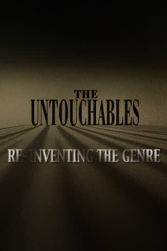 The Untouchables: Re-Inventing the Genre