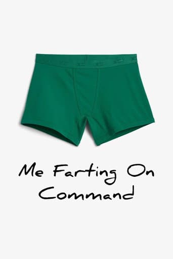 Me Farting On Command