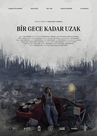 Bir Gece Kadar Uzak