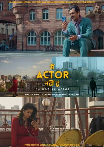 मैं ऐक्टर नहीं हूँ