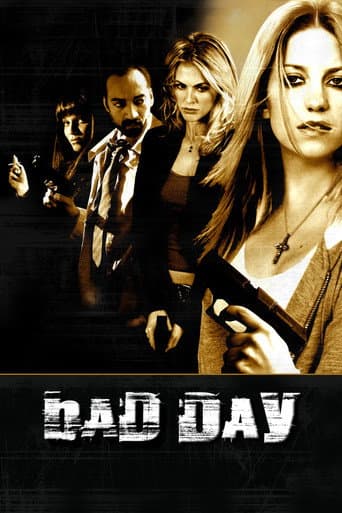 Bad Day