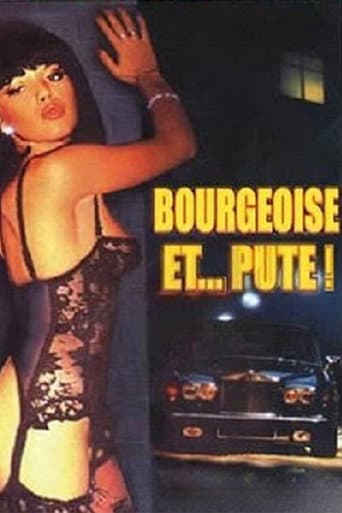 Bourgeoise et... pute !