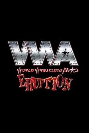 WWA The Eruption