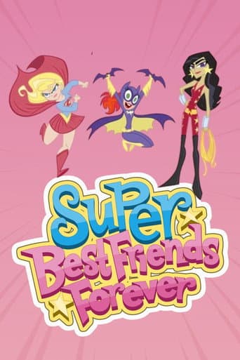 Super Best Friends Forever