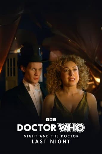 Doctor Who - Night and The Doctor: Last Night