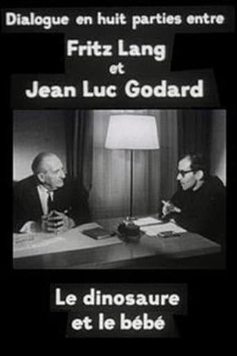 Cinéastes de notre temps : Le Dinosaure et le Bébé, dialogue en huit parties entre Fritz Lang et Jean-Luc Godard