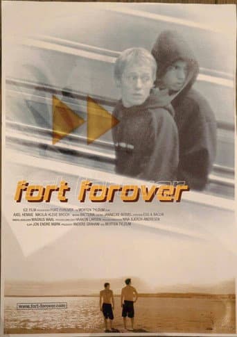 Fort forover
