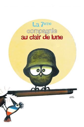 La 7ème Compagnie au clair de lune
