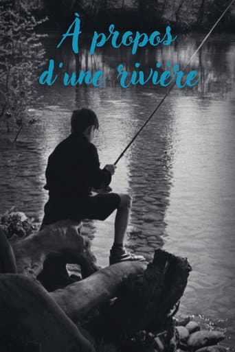 À propos d'une rivière