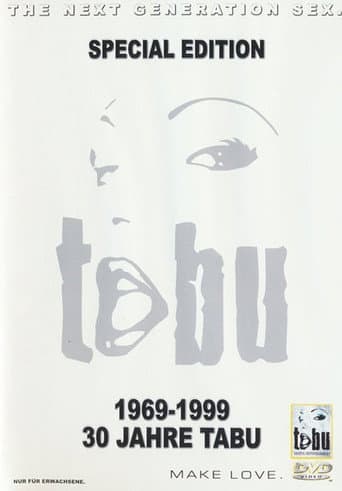 30 Jahre Tabu: 1969-1999