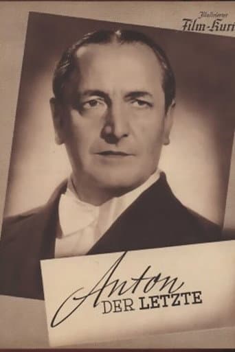 Anton, der Letzte