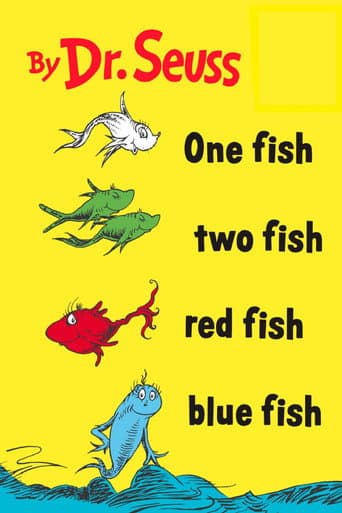 One Fish, Two Fish, Red Fish, Blue Fish