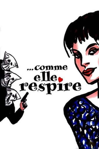 …Comme elle respire