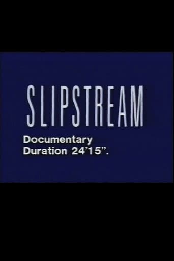 The Making of Slipstream